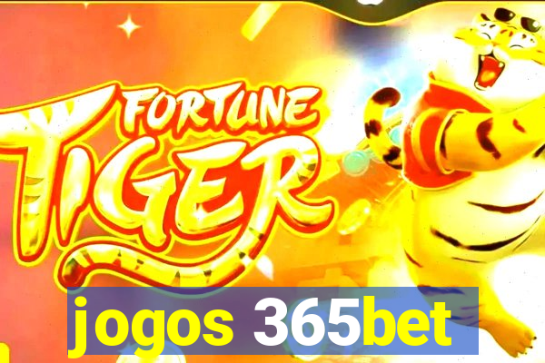 jogos 365bet